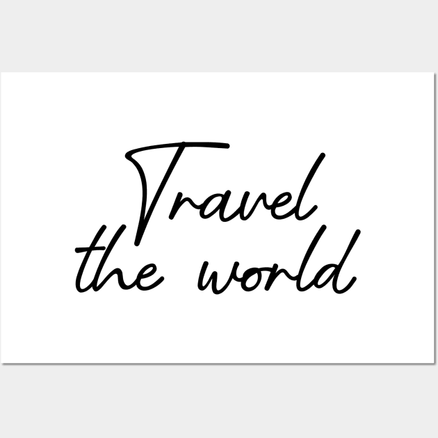 Travel the world Wall Art by maryamazhar7654